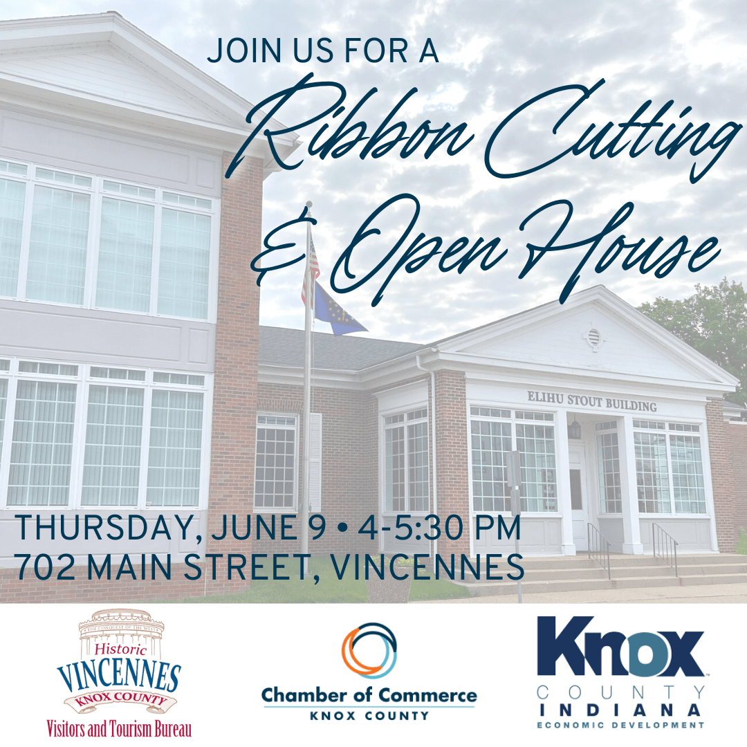 Ribbon Cutting and Open House Vincennes/Knox County VTB