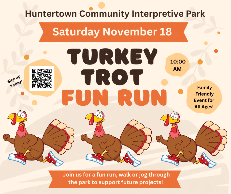 Turkey Trot Fun Run at Huntertown Community Interpretive Park Visit