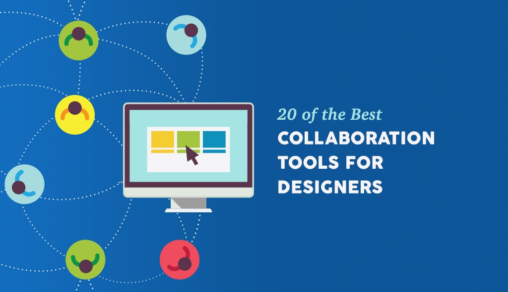 20 of the Best Design Collaboration Tools