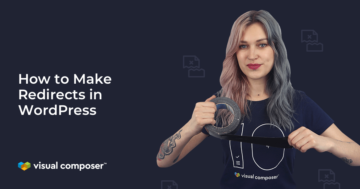 How to Redirect a Page in WordPress Visual Composer site Builder
