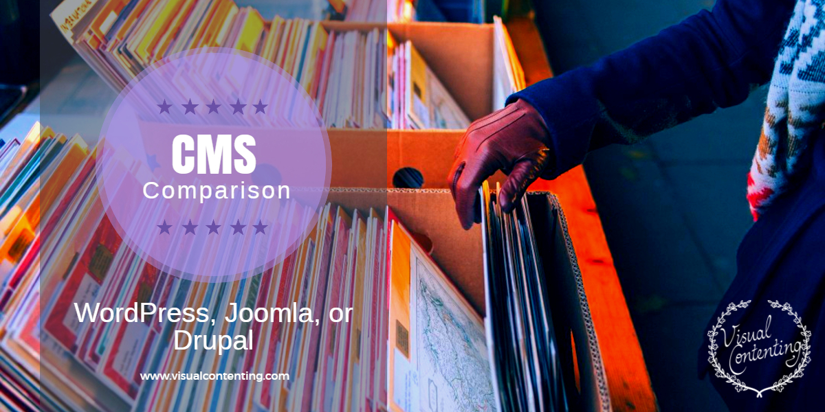 The Perfect Website CMS Comparison List WordPress, Joomla, or Drupal