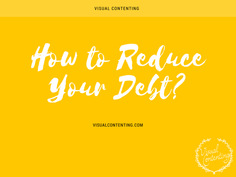 How to Reduce Your Debt Visual Contenting