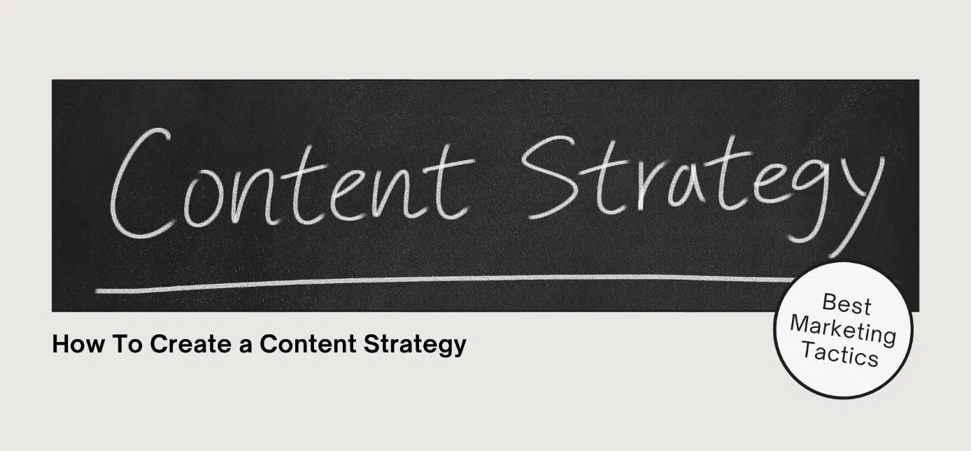 How To Create a Content Strategy (Best Marketing Tactics) Visualmodo