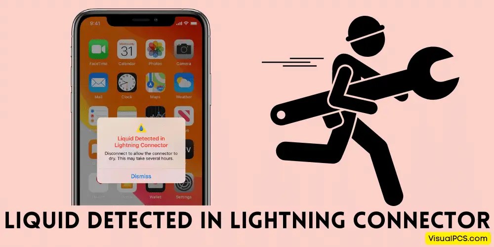 How to Fix Liquid Detected in Lightning Connector? (2023)