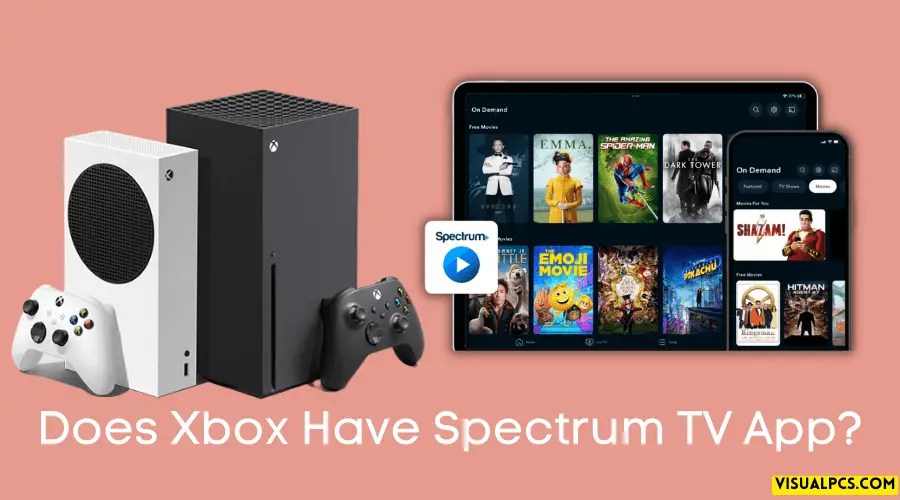 Does Xbox Have Spectrum TV App? An Overview (2024)