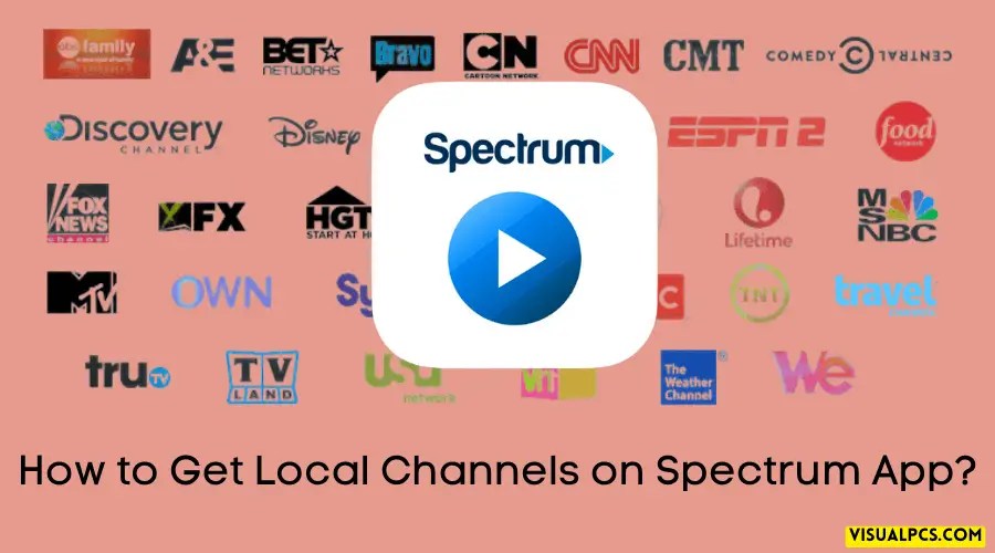 Stream Local Channels Spectrum App's Top Strategies (2024)