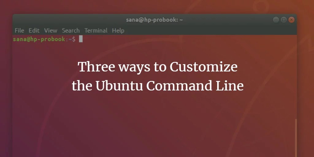 Three ways to Customize the Ubuntu Command Line VITUX