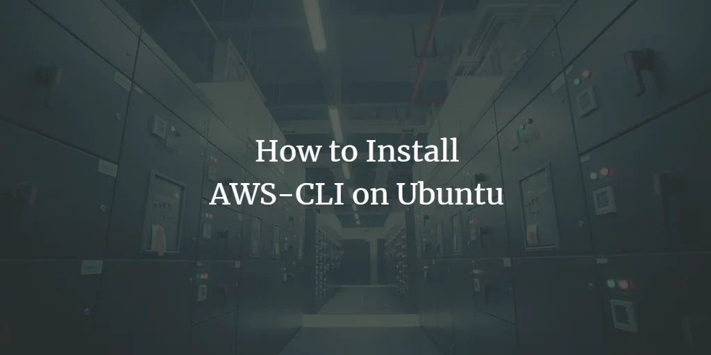 How to Install AWSCLI on Ubuntu 22.04 VITUX