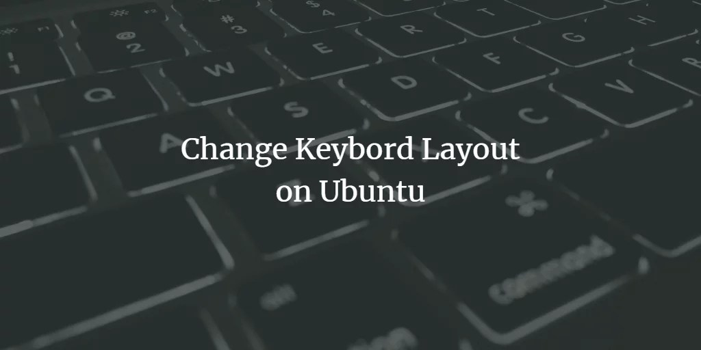 Fix wrong Keyboard Layout in Ubuntu VITUX