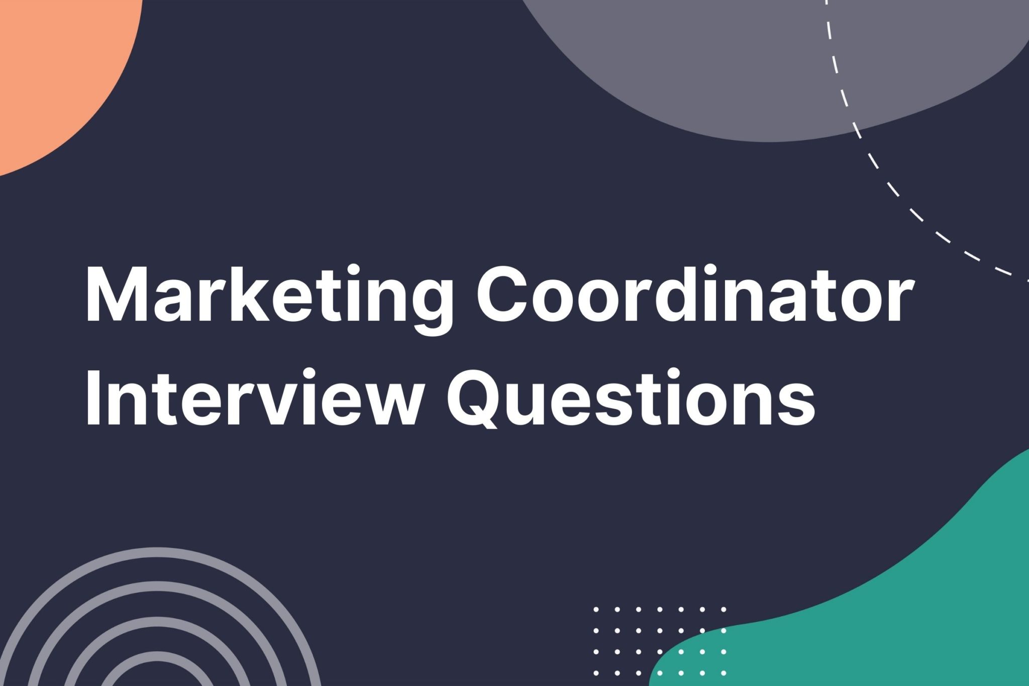 Marketing Coordinator Interview Questions VIVAHR