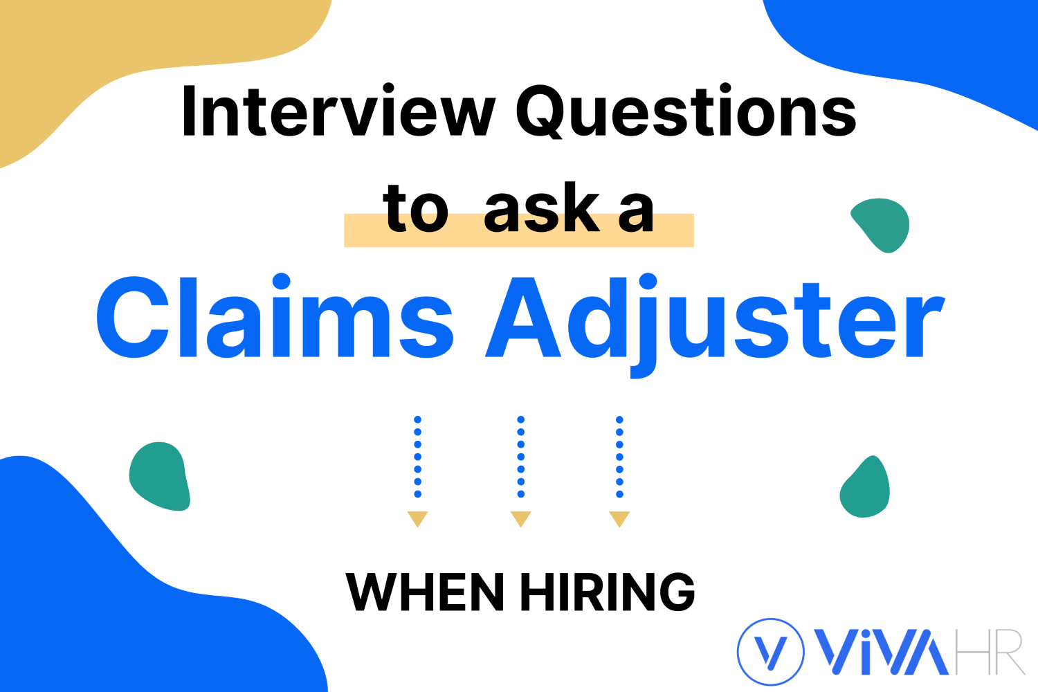 Claims Adjuster Interview Questions VIVAHR