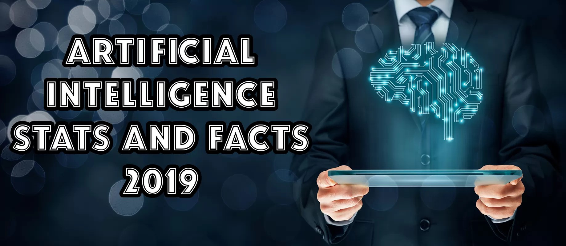 Artificial intelligence Stats and Facts 2019 Blog Vivim