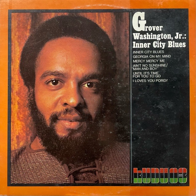 Grover Washington, Jr.｜Inner City Blues (LP)｜レコード通販｜vivrantdiscstore