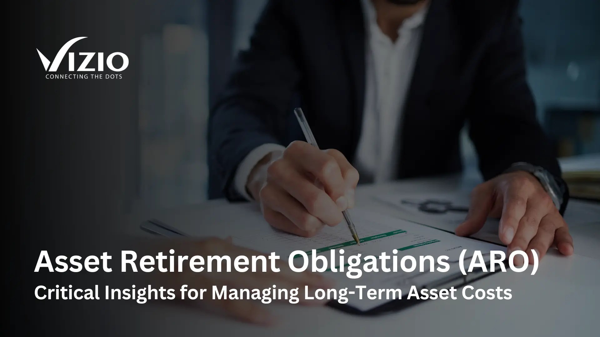 Asset Retirement Obligation (ARO) and how it impacts Your Business