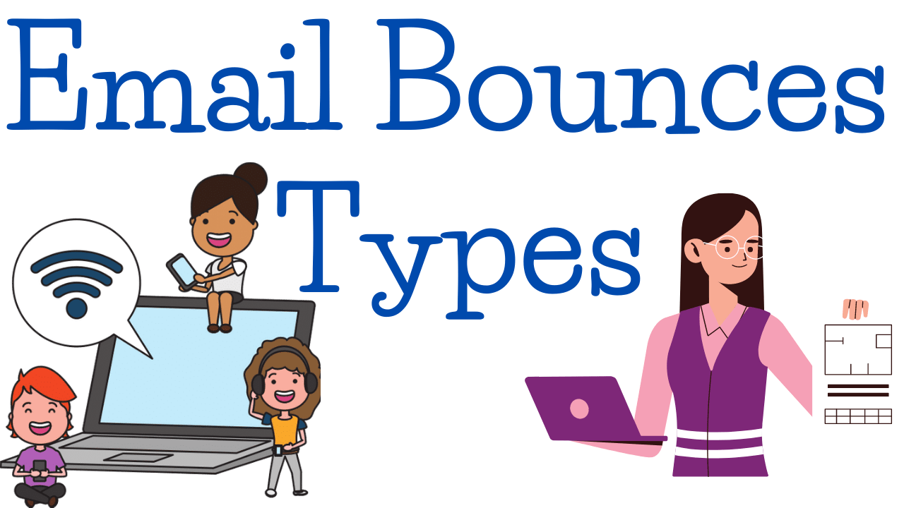 Different Types of Email Bounces VktTech