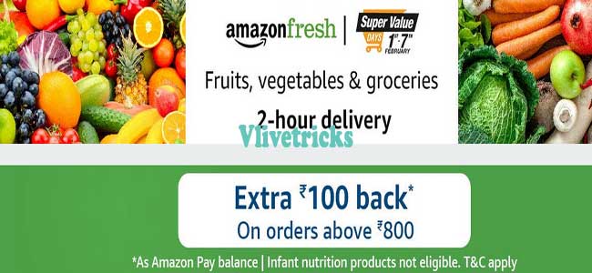 Amazon Fresh App ₹200 Promo + 10 Cashback via Payzapp Vlivetricks
