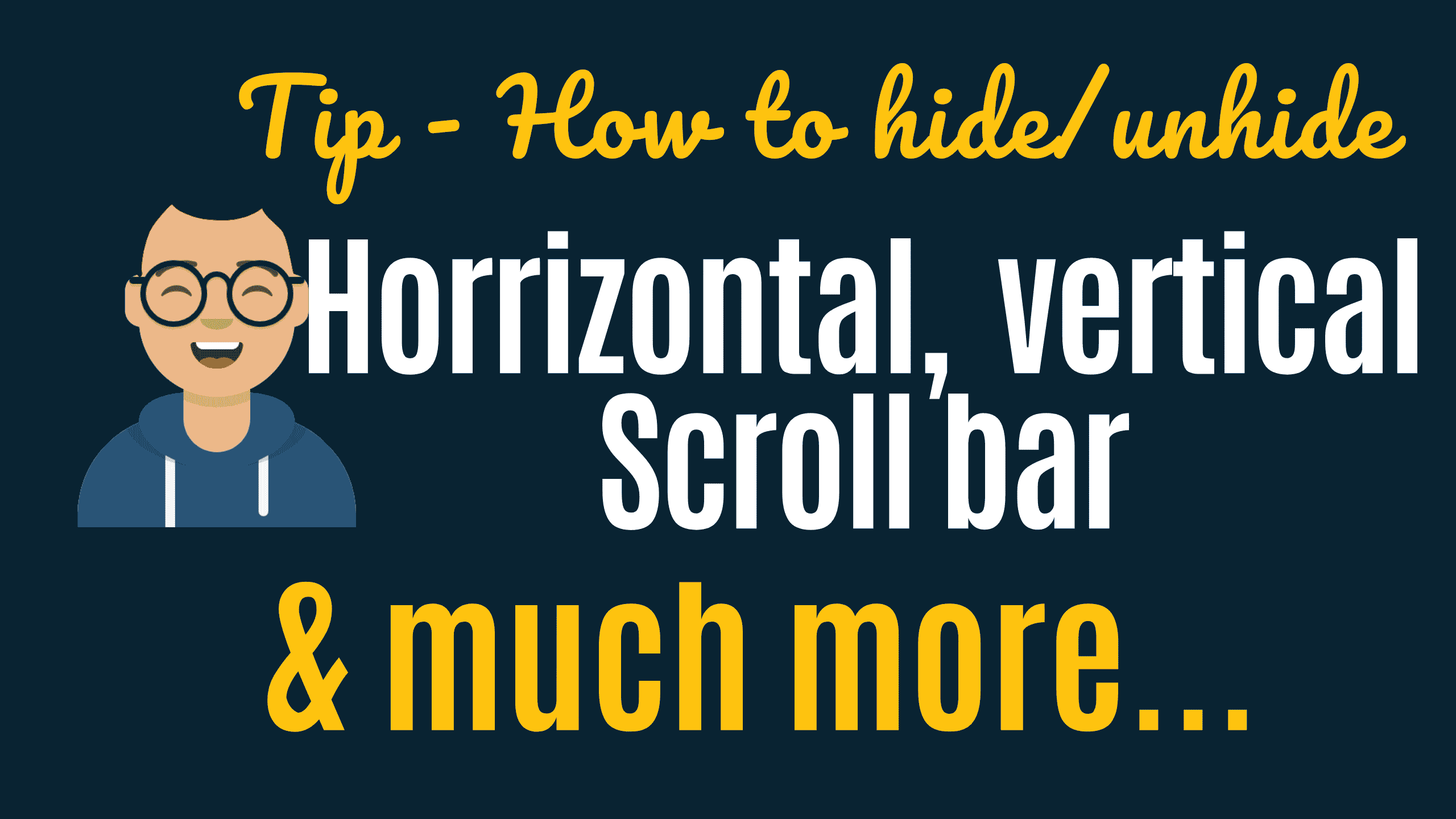 Excel VBA Tip Hide Horizontal scroll bar in Excel