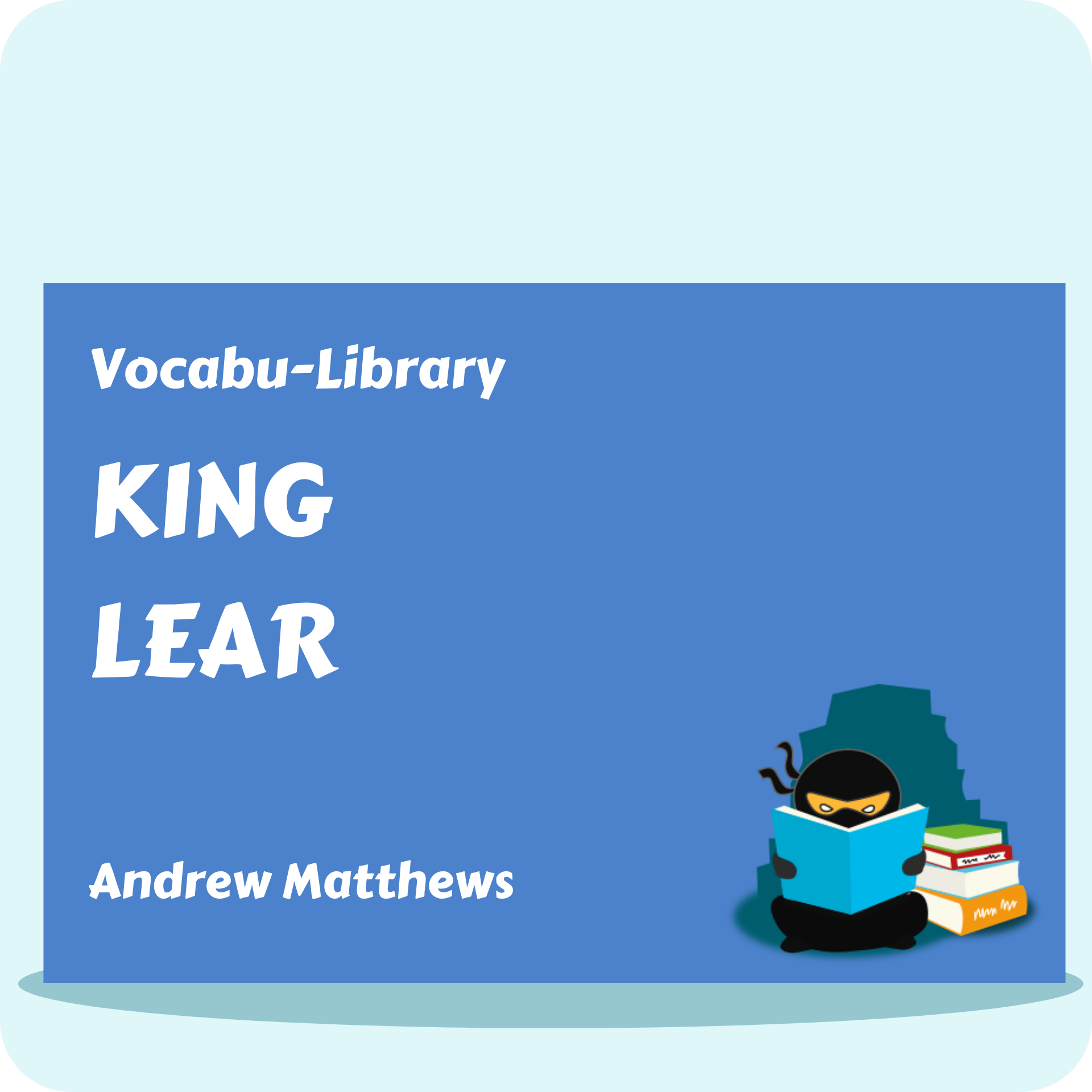 King Lear Vocabulary Ninja