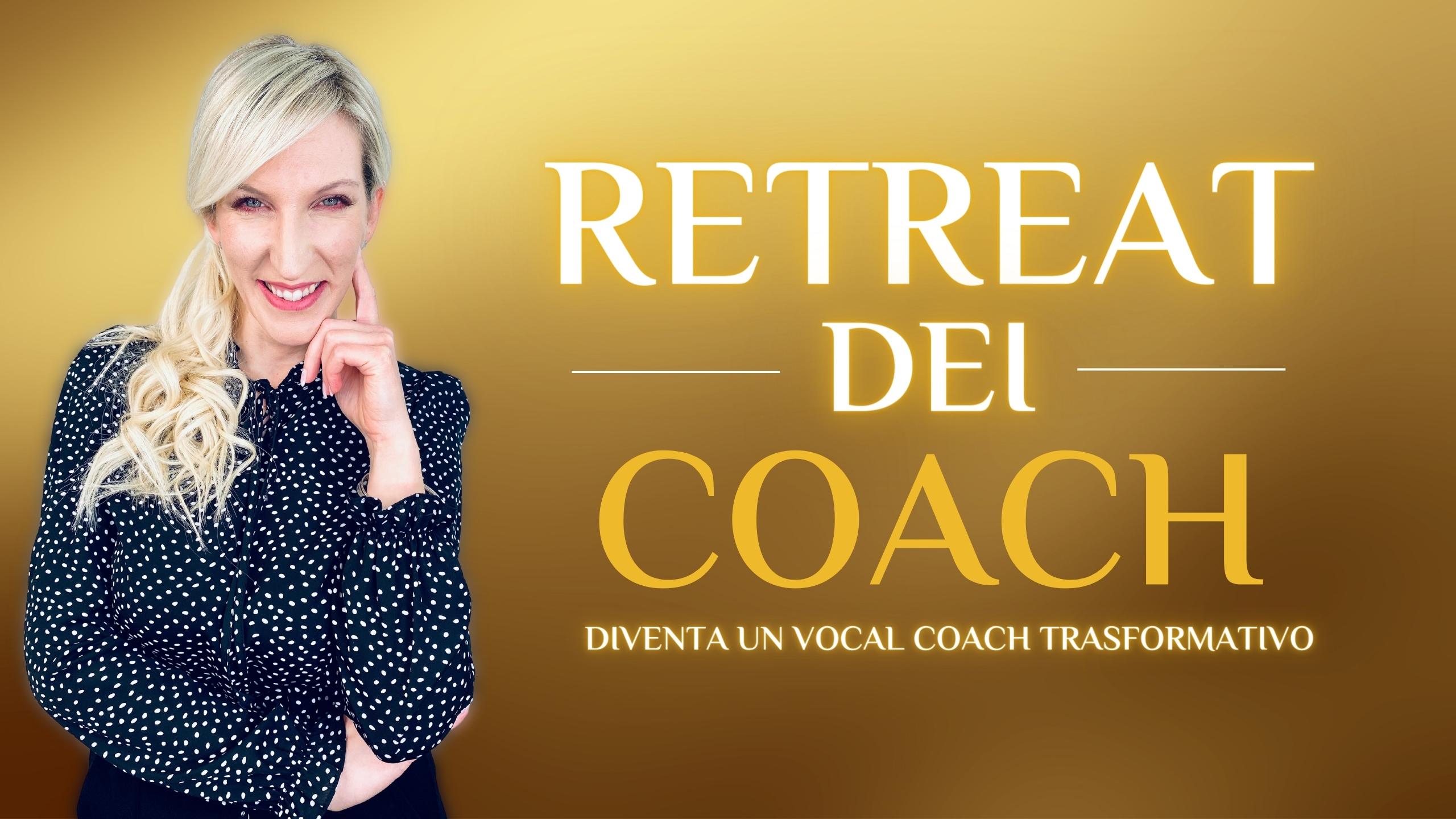 Retreat dei Coach Vocal Essence® Method