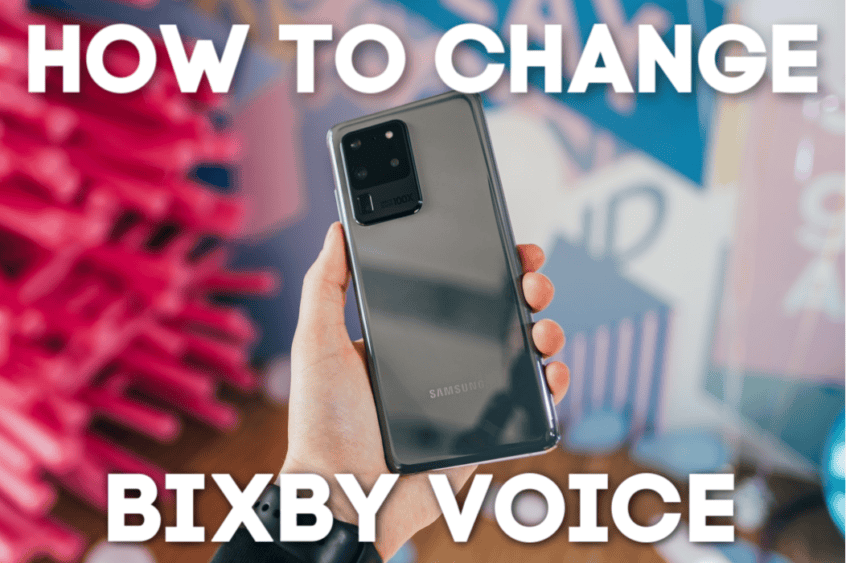 How to Change Bixby Voice Customize Language and Voice Preference