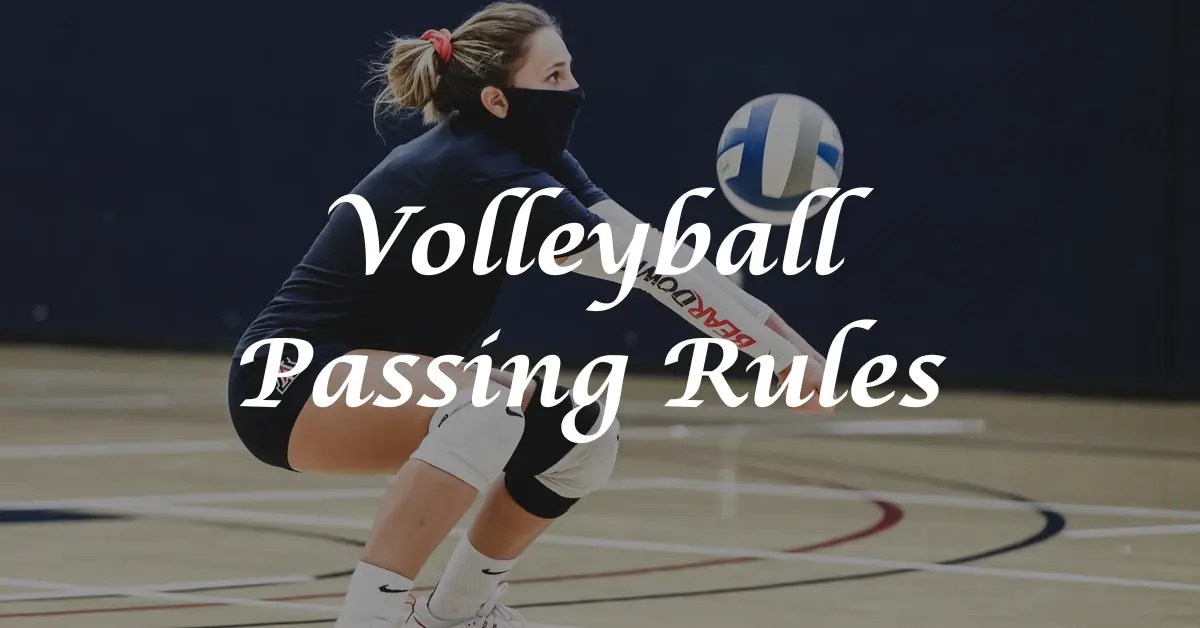 Volleyball Passing Rules Essential Techniques And Tips