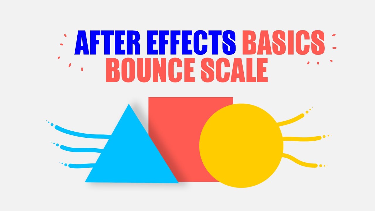 After Effects Basics 04 Bounce Scale Motion Design Style CG