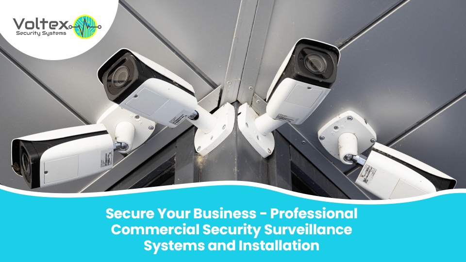 Secure Your Business Professional Commercial Security Surveillance
