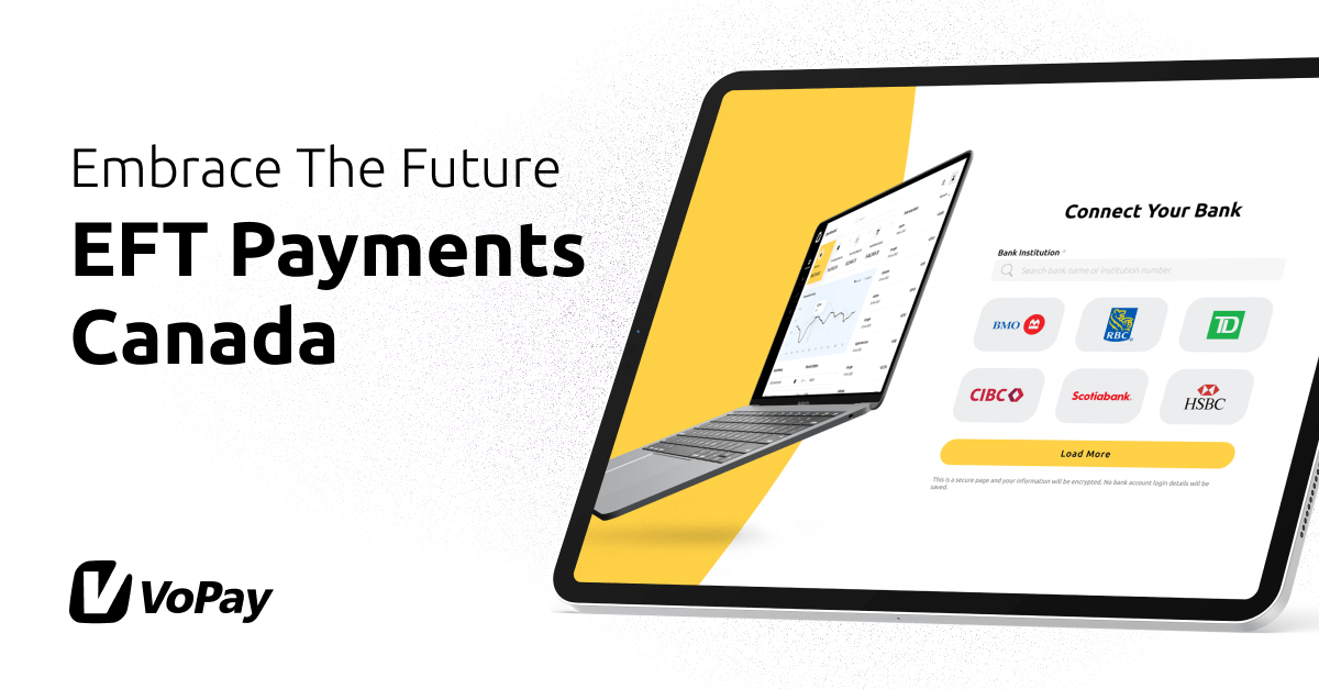 Electronic Funds Transfer Payment Solution EFT Payments Canada