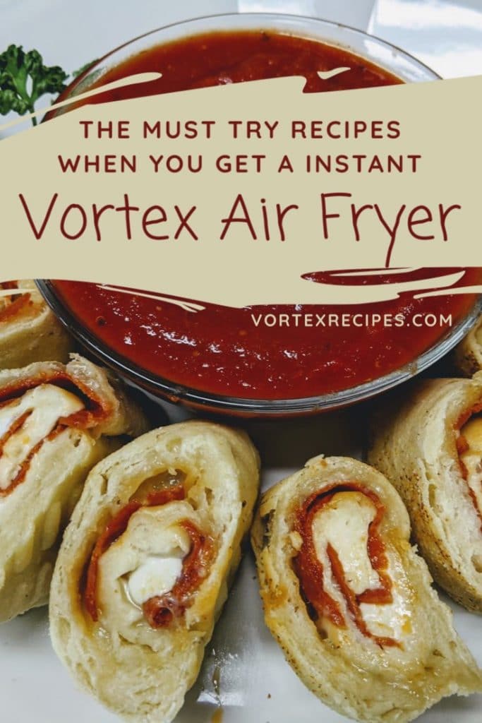 The MUST Try Recipes When You Get A Instant Vortex Air Fryer