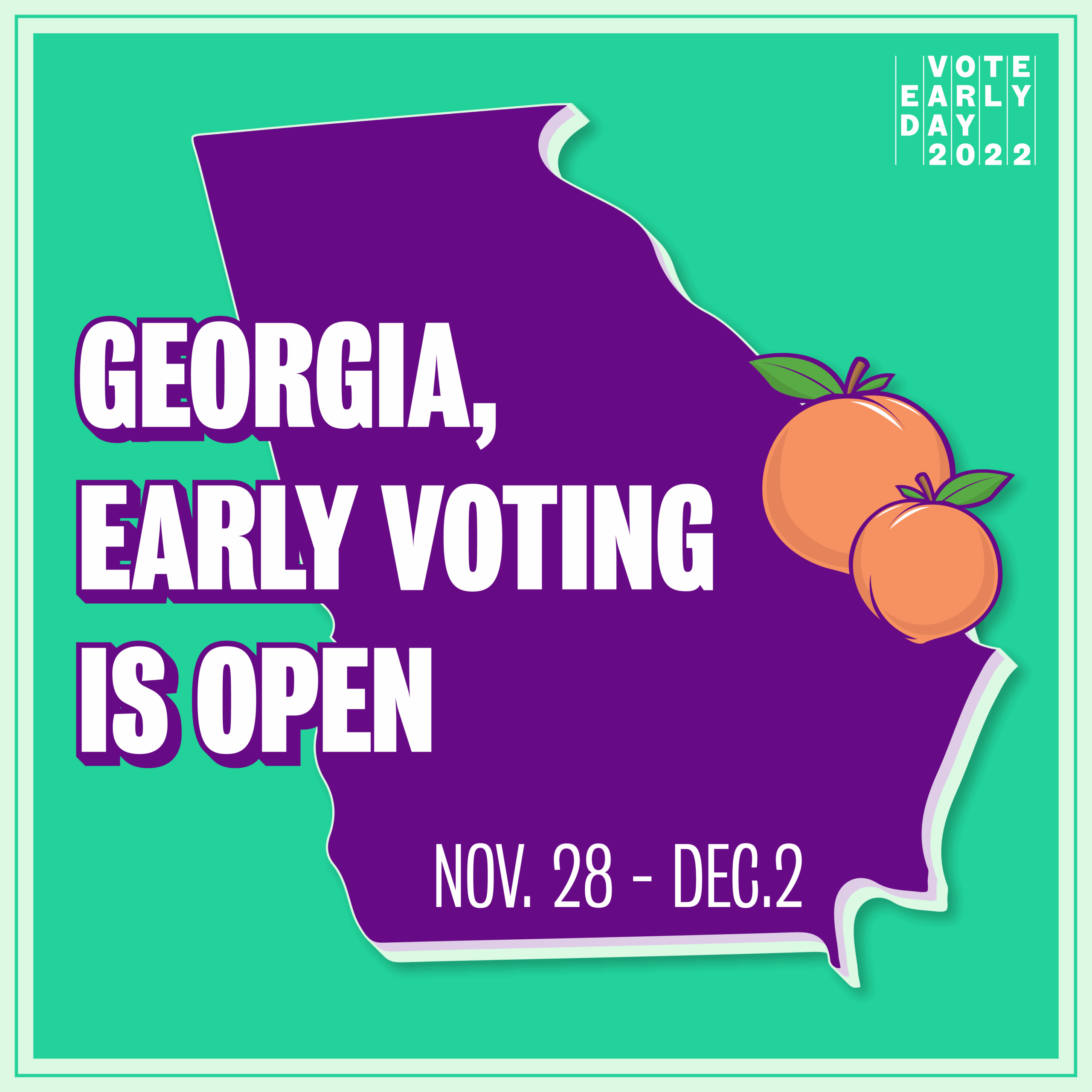 Vote Early Day’s Runoff Toolkit 🍑