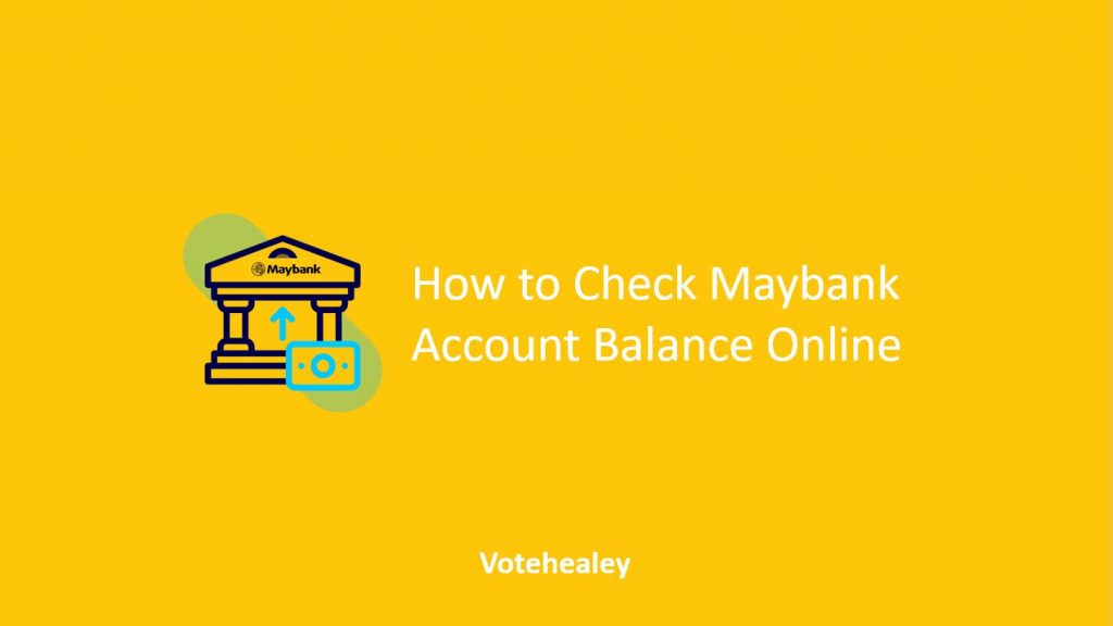 √ How to Check Maybank Account Balance Online Maybank2u
