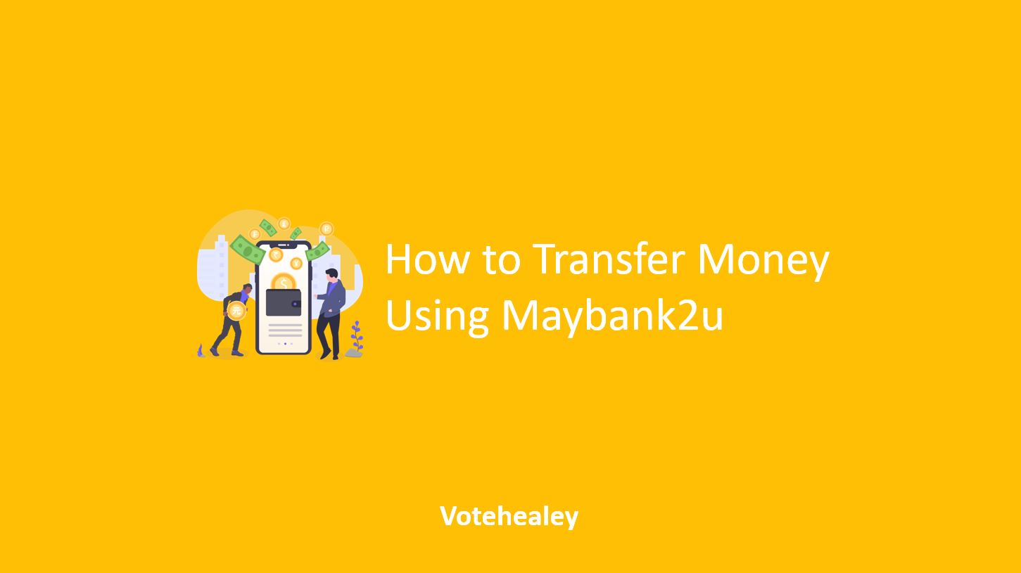 √ How to Transfer Money Using Maybank2u Online