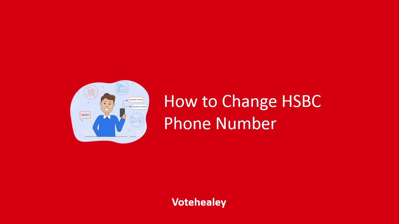 √ How to Change HSBC Phone Number Online Banking