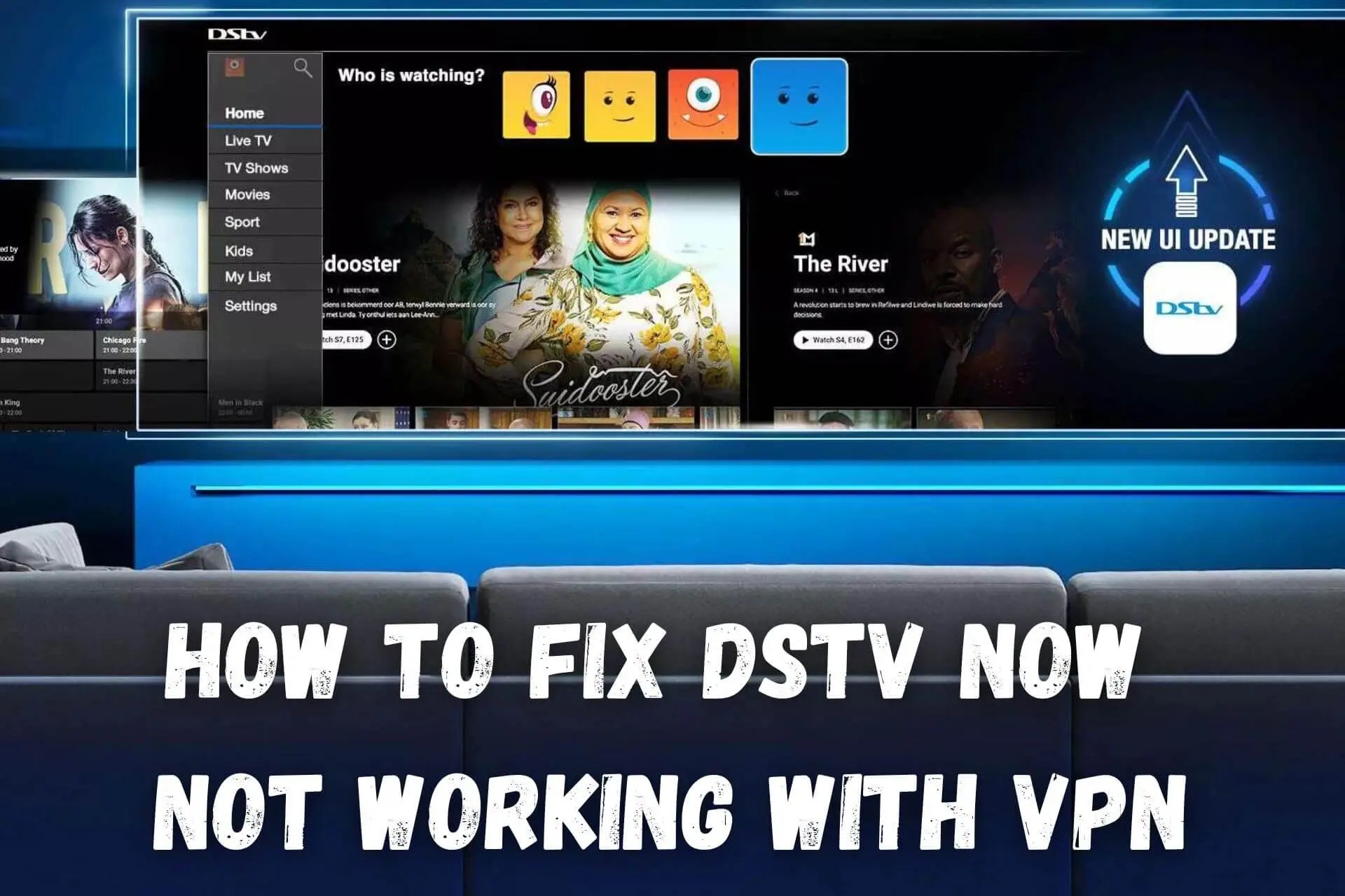 DStv Stream Not Working With VPN? Here’s How to Fix it Quickly