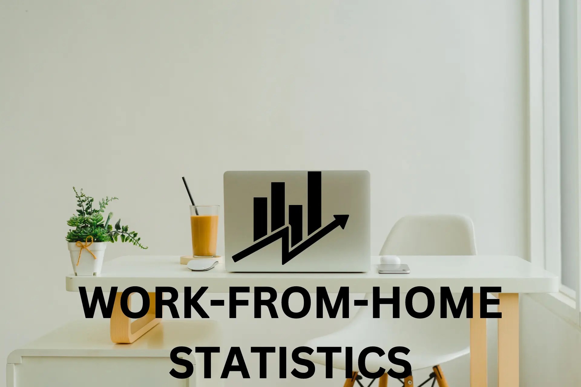 36 Fascinating Work From Home Statistics for 2024