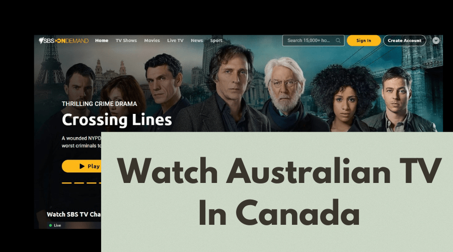 How to Watch Australian TV in Canada [Tested Method]
