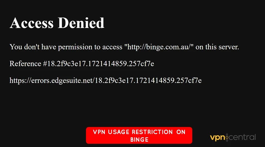[Fix] Binge Not Working With VPN VPNCentral