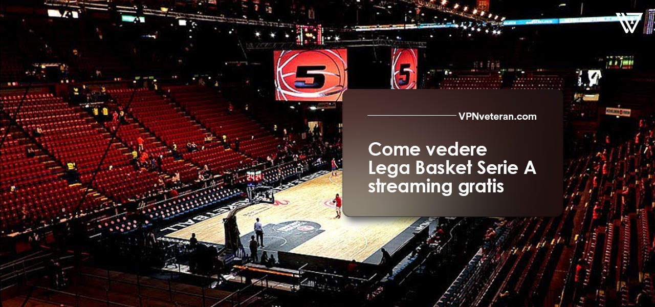 Come vedere LBA streaming GRATIS [2024 Guida]