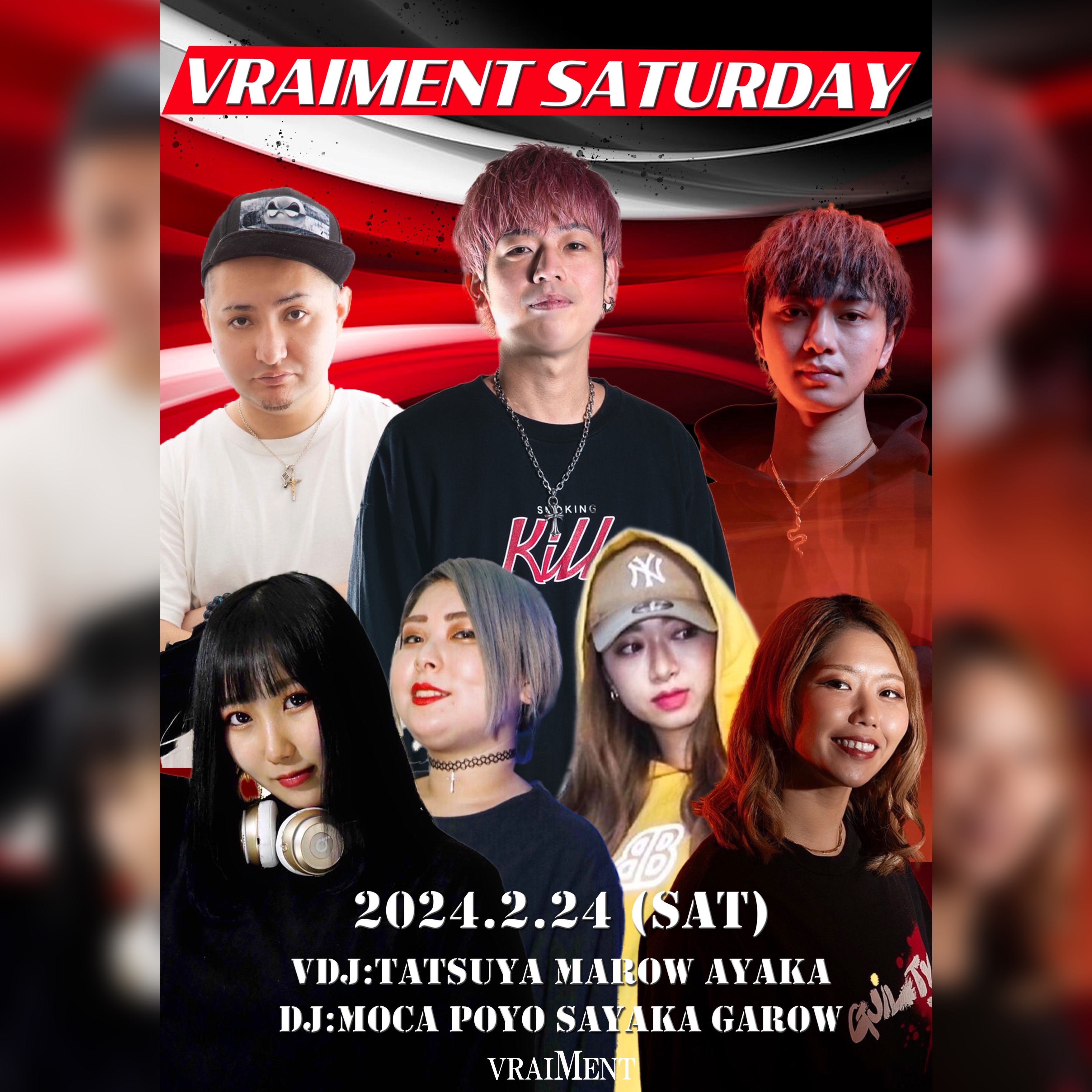 【2月24日】VRAIMENT SATURDAY
