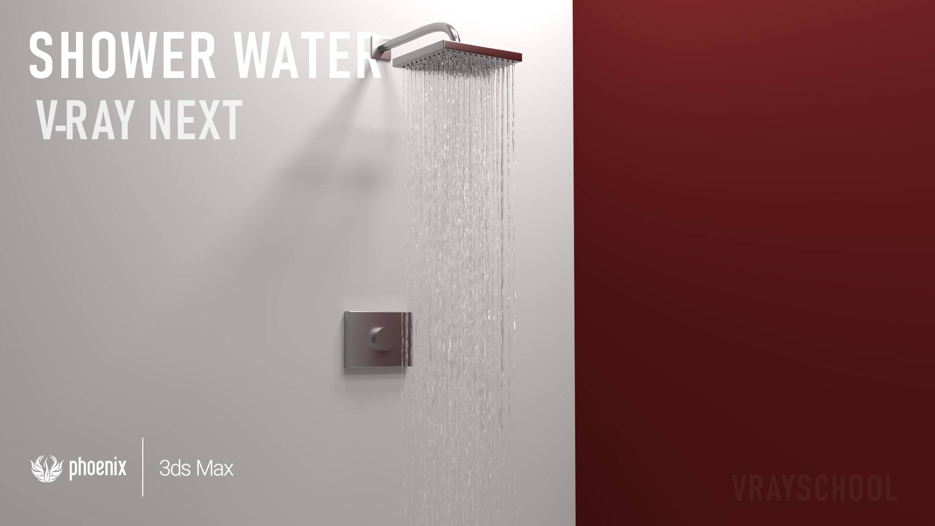 SHOWER WATER TUTORIAL Phoenix FD 3Ds Max VRay NEXT