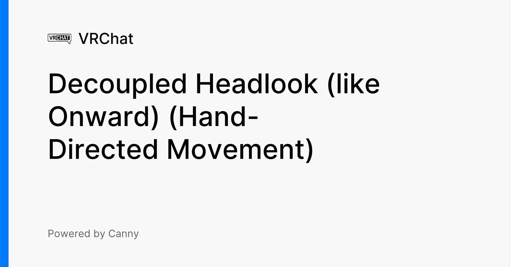 Decoupled Headlook (like Onward) (HandDirected Movement) Voters VRChat
