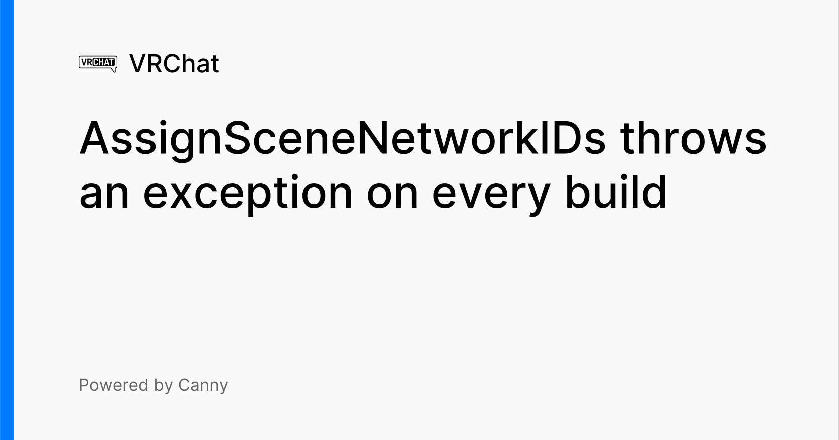 throws an exception on every build Voters VRChat