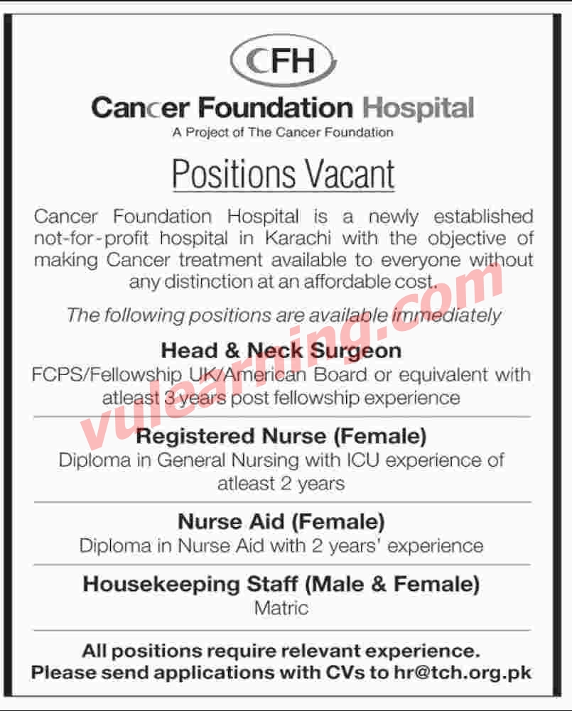 Cancer Foundation Hospital Karachi Jobs 2018 Vacancies Advertisement Latest