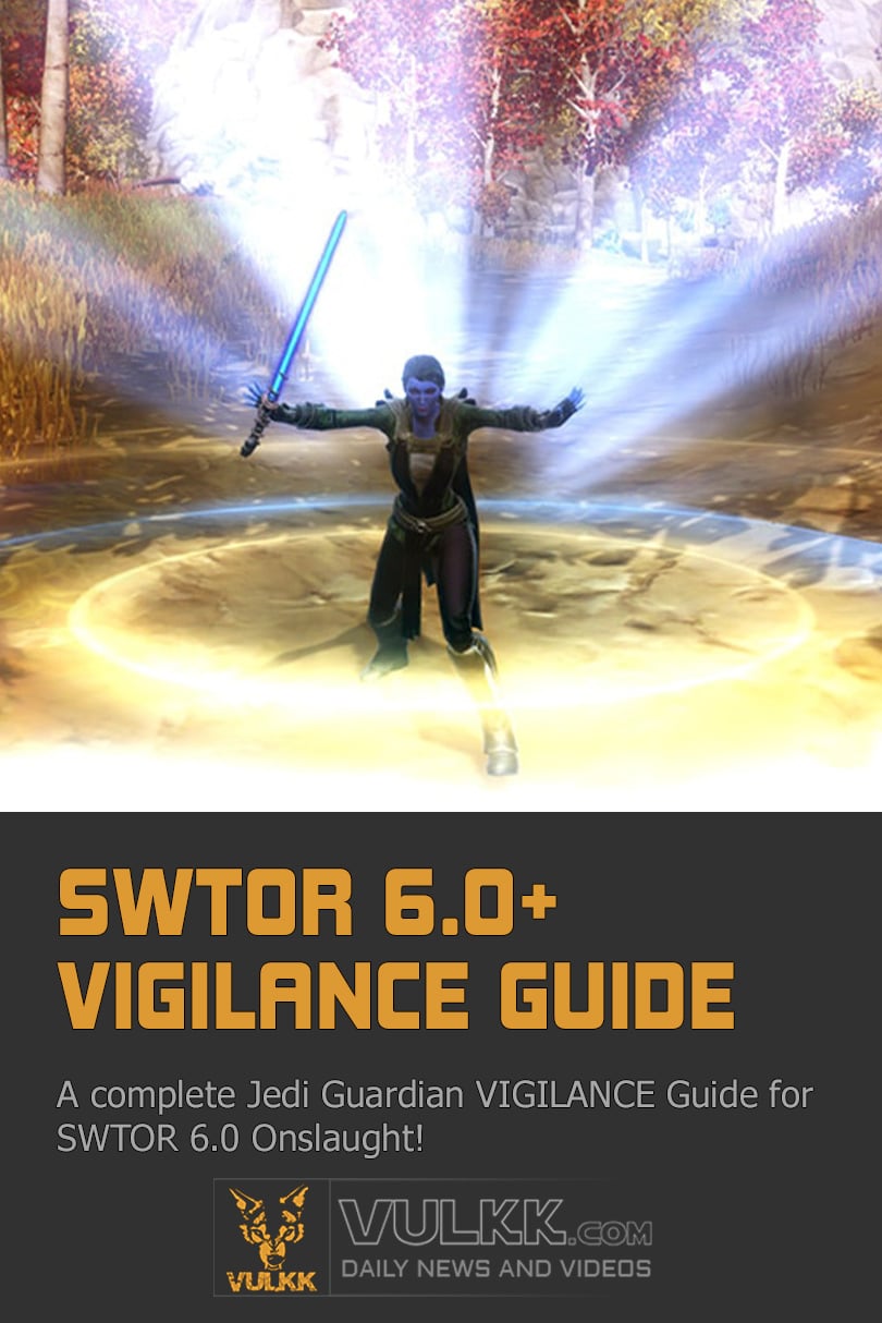 SWTOR 6.0 Vigilance Guardian Guide by Anatessia