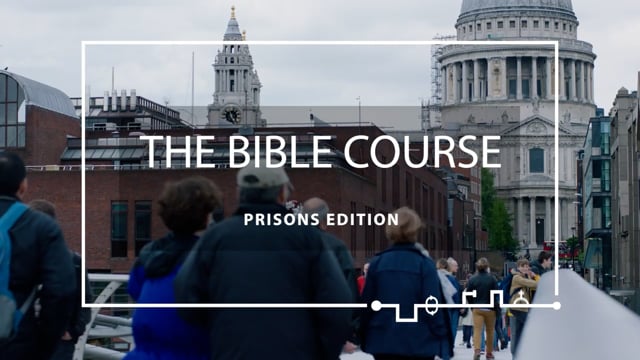 The Bible Course in Prisons - Bible Society