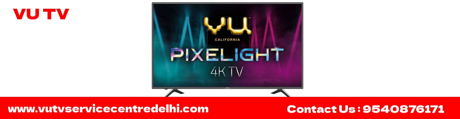VU TV Service Centre Delhi 9540876171 VU TV Repair