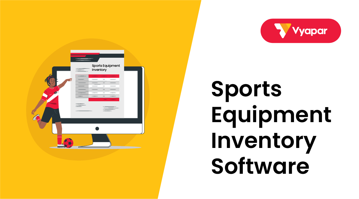 Sports Equipment Inventory Software Maximize Efficiency