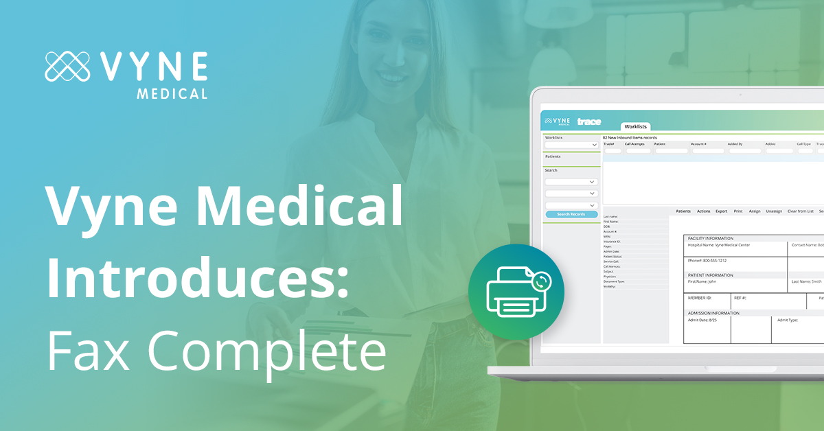 Vyne Medical Introduces Fax Complete Vyne Medical