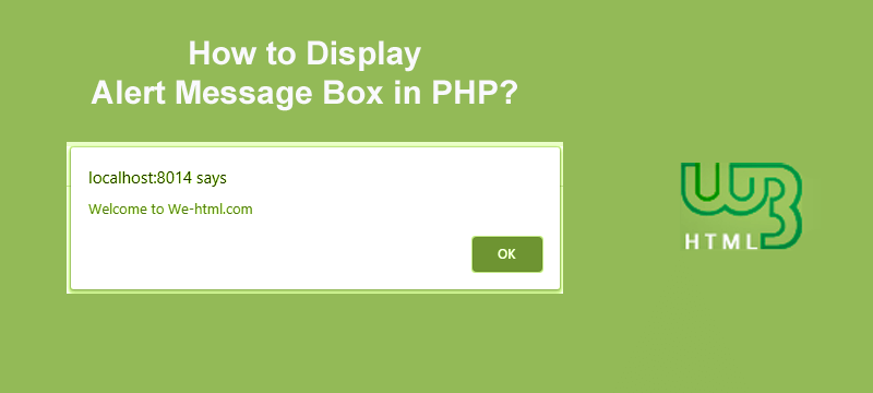 How to Display Alert Message Box in PHP? w3html