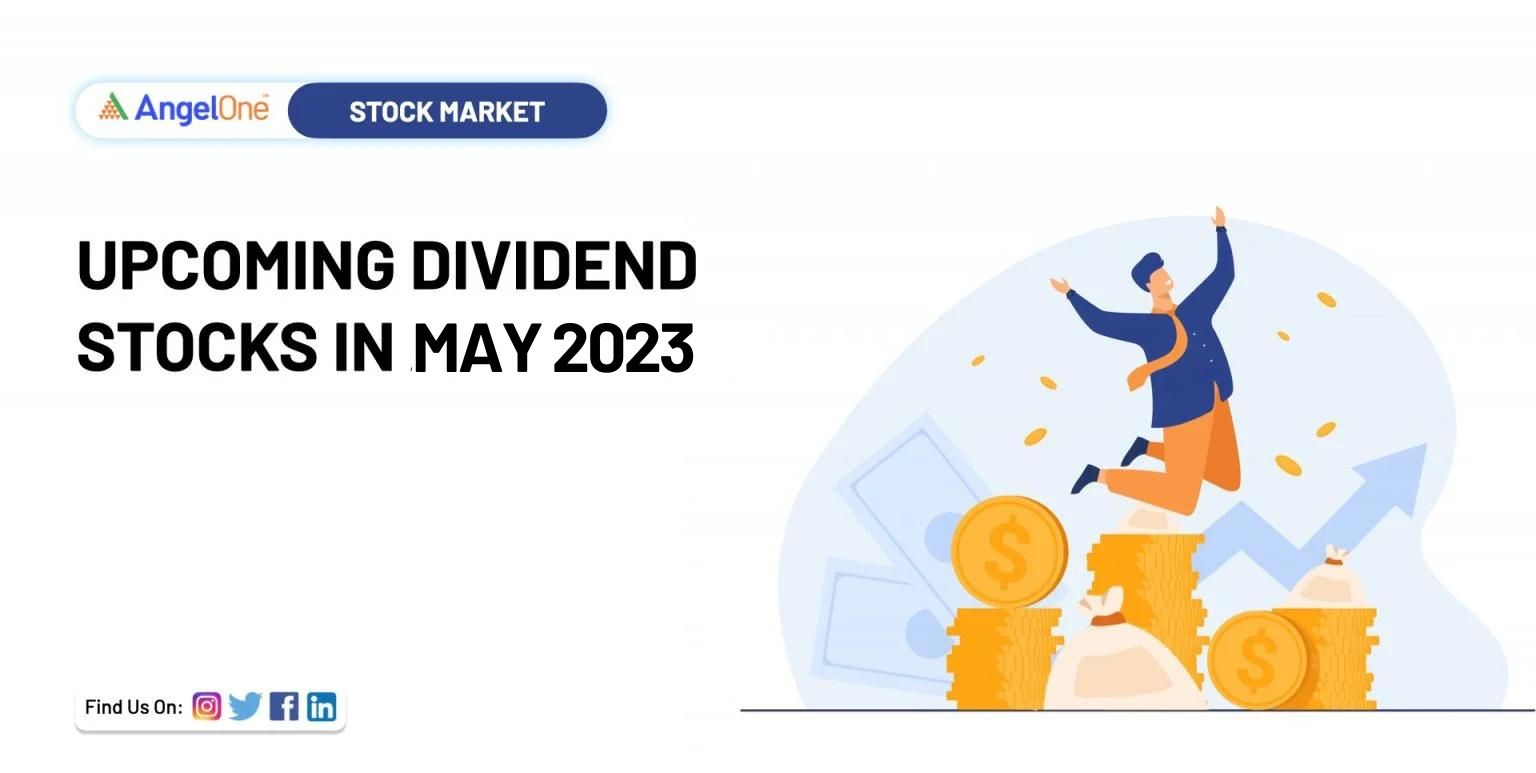 Dividend Paying Stocks in May 2023 Angel One